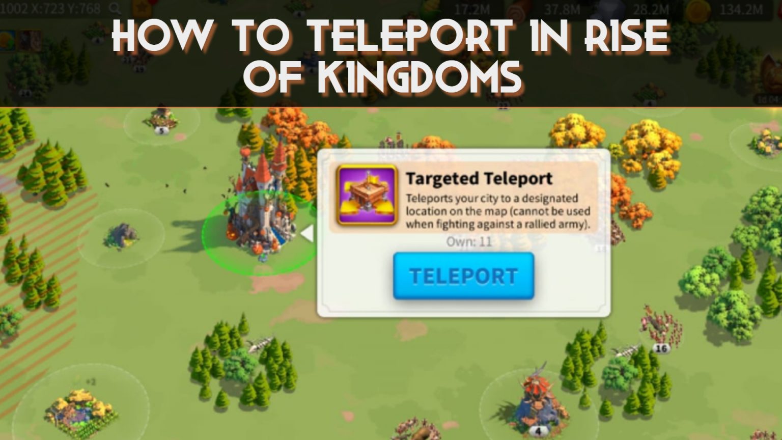 How To Teleport In Rise Of Kingdoms Rise of Kingdoms Guides